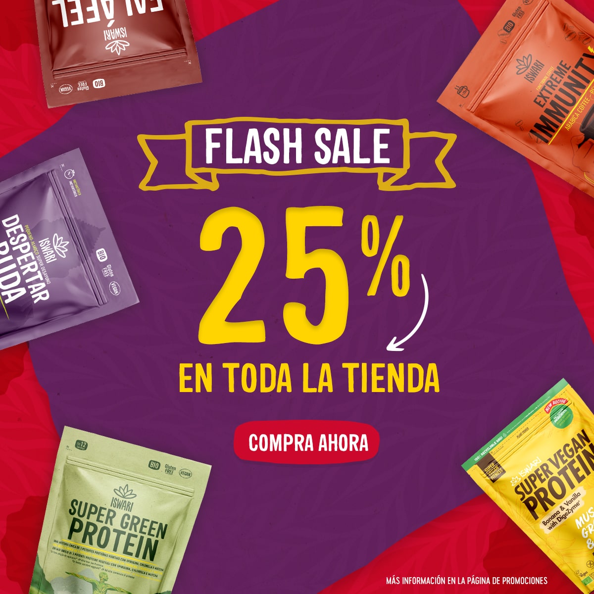 Flash Sale! Hasta un -25% en Exclusivos Online